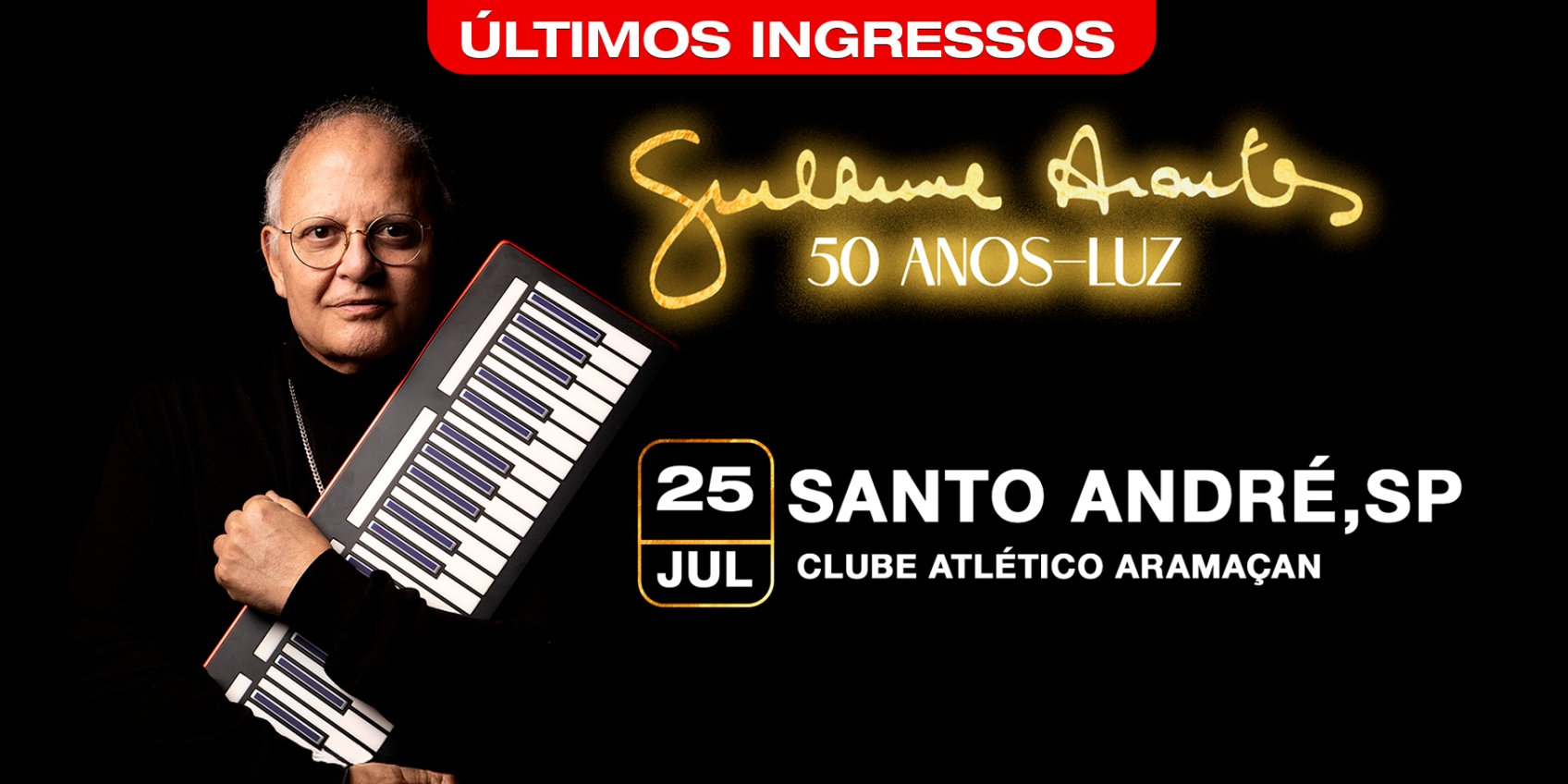 Banner do evento Guilherme Arantes em Santo André